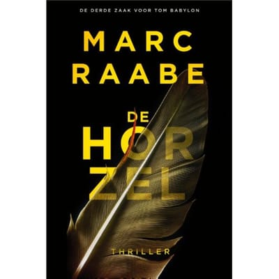 De Horzel - Tom Babylon - Marc Raabe