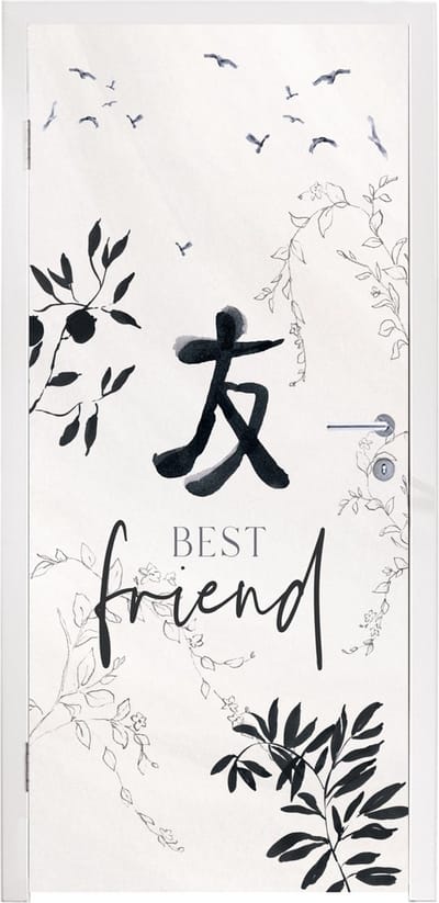 Deursticker Quotes - Spreuken - Best friend - Vriendschap - 95x235 cm - Deurposter