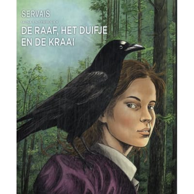 De Raaf, Het Duifje En De Kraai - Fauna En Symboliek - Jean-Claude Servais