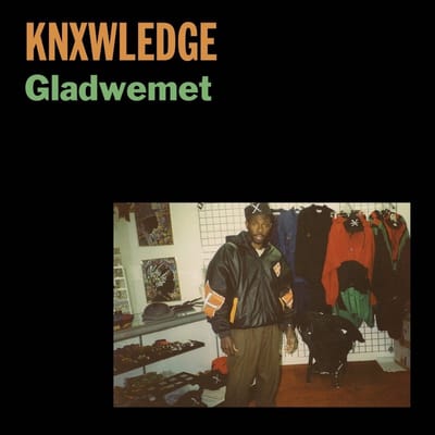 KNXWLEDGE - Gladwemet (7" Vinyl Single)