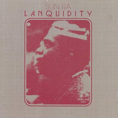 Lanquidity - Sun Ra