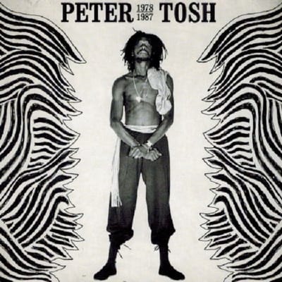 Peter Tosh 1978-1987 - Peter Tosh
