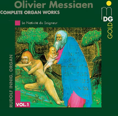 Rudolf Innig - Messiaen: Complete Organ Works Vol. 1 (CD)