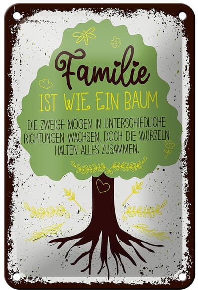 Blechschild Spruch Familie ist Baum halten alles Zusammen 12x18cm