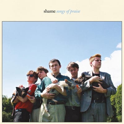Shame - Songs Of Praise (LP) (Coloured Vinyl)