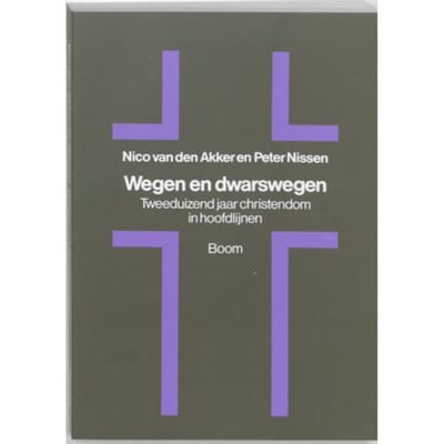 Wegen En Dwarswegen - N. van den Akker