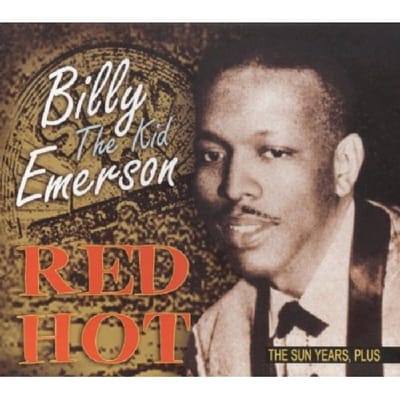 Red Hot - Sun Years -Digi- - Billy 'the Kid' Emerson