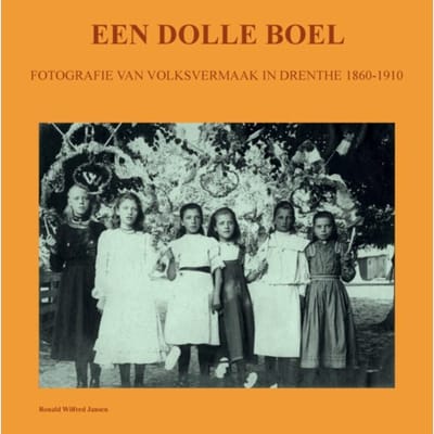 Een Dolle Boel - Ronald Wilfred Jansen