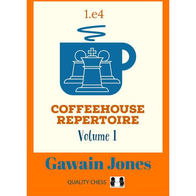 Koffiehuis Repertoire 1.E4 Deel 1 Door Gawain Jones (Hardcover)