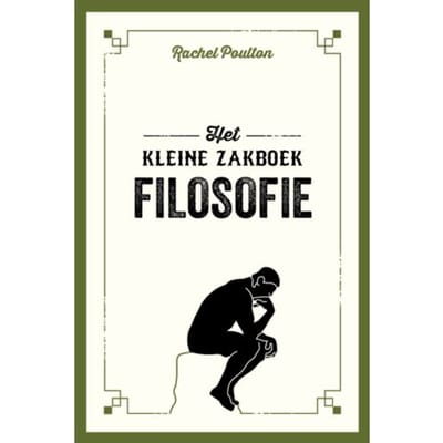 Filosofie - Het Kleine Zakboek - Rachel Poulton