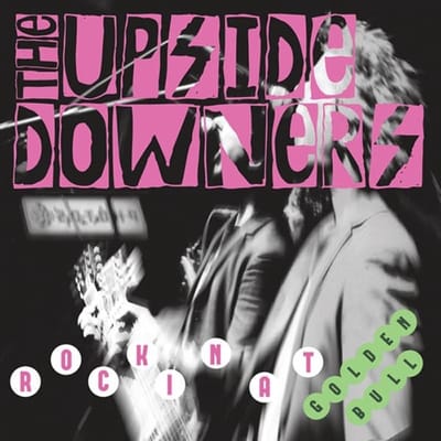 Upside Downers - Rockin At Golden Bull (LP) (Coloured Vinyl)