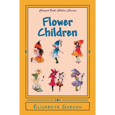 Flower Children - Elizabeth Gordon