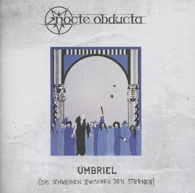 Nocte Obducta - Umbriel (Das Schweigen Zwischen Den Sternen) (CD)