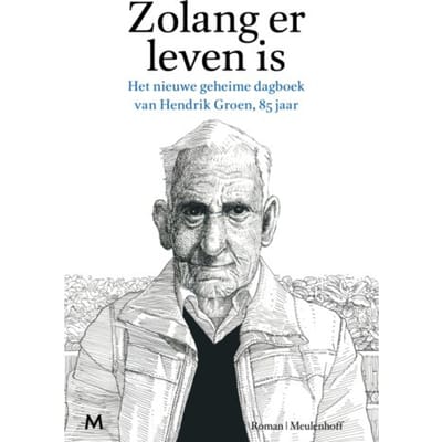 Zolang Er Leven Is - Hendrik Groen