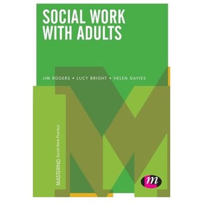 Social Work With Adults - Rogers, Jim