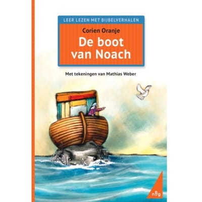 De Boot Van Noach - Corien Oranje