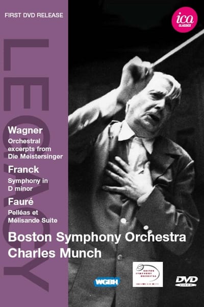 Boston Symphony Orchestra, Charles Munch - Wagner: Excerpts From Die Meistersinger | Symphony in D (DVD)