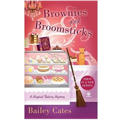 Brownies And Broomsticks - Bailey Cates