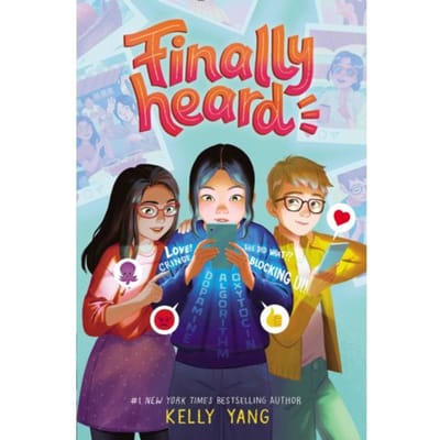 Finally Heard - Kelly Yang