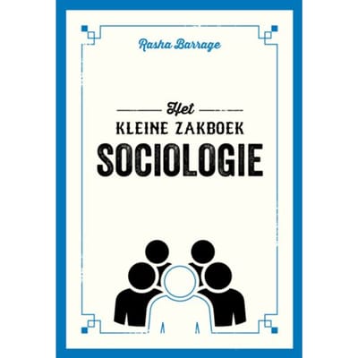 Het Kleine Zakboek Sociologie - Rasha Barrage