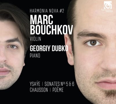 Marc Bouchkov & Georgiy Dubko - Sonates Nos. 5 & 6 | Poème (CD)