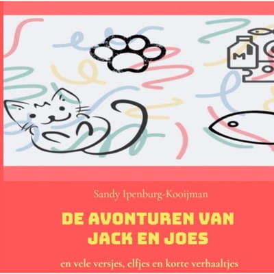 De Avonturen Van Jack En Joes - Sandy Ipenburg-Kooijman
