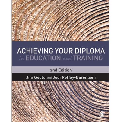 Achieving Your Diploma In Education And Training - Gould, Jim