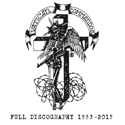 Vatican Commandos - Full Discography 1983-2015 (CD)