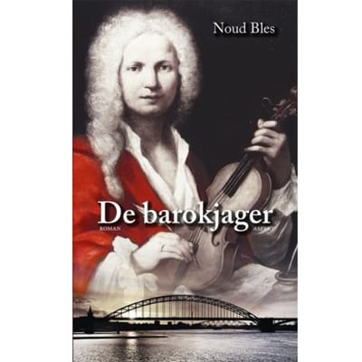 De Barokjager - Noud Bles