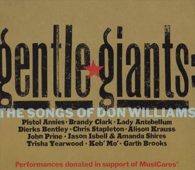 Gentle Giants: The Songs of Don Williams