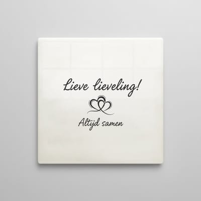 Lieve Lieveling Keramische Tegel – Altijd Samen Romantische Quote Wanddecoratie – Huwelijk & Jubileum Cadeau – 15 × 15 cm