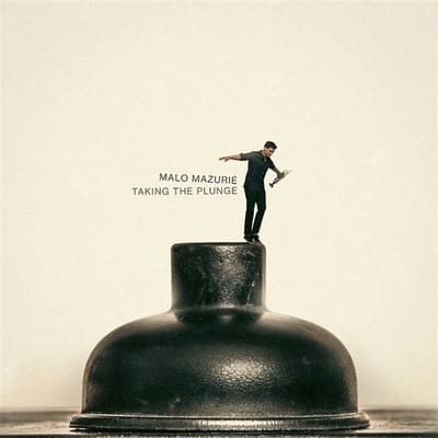 Malo Mazurie - Taking The Plunge (CD)