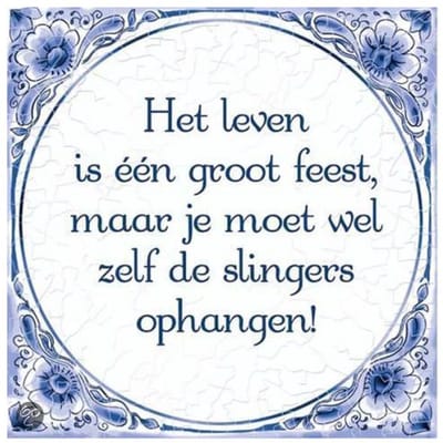 Tegels delfts blauw - Leven is feest