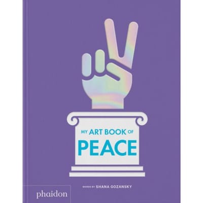 My Art Book Of Peace - My Art Books - Shana Gozansky