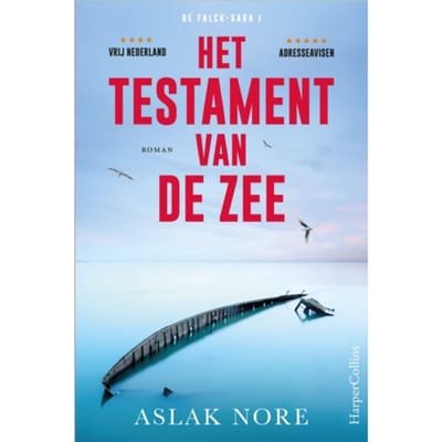 Het Testament Van De Zee - De Falck-Saga - Aslak Nore