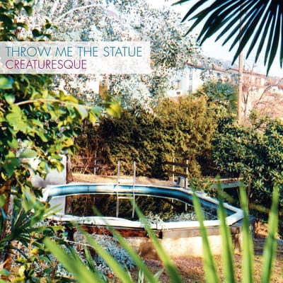 Throw Me The Statue - Creaturesque (CD)