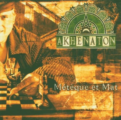 Meteque Et Mat - Akhenaton