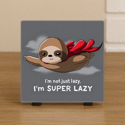 Wenstegeltje "I’m Super Lazy” – Superheld Luiaard Decoratie – Spreuktegel – Stijlvolle Woondecoratie met Boodschap – Trendy nu– Hip trendy tegeltje – Cadeau – Zomaar – Deco