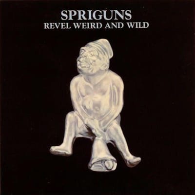 CD SPRIGUNS - Revel Weird And Wild ADCD1045 Acme UK Rock Gebruikt beige