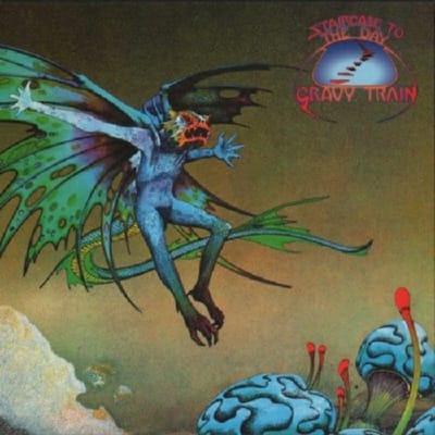 Staircase To The Day - Gravy Train