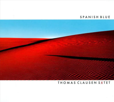 Spanish Blue - Thomas Clauden -sextet-