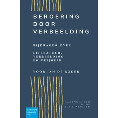 Beroering Door Verbeelding - Samengesteld Door: Josje Weusten