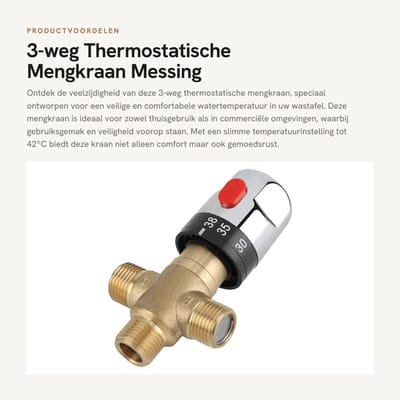 Dailygoods- Thermostatische Mengkraan 3-weg - Messing - Veiligheidsschakelaar 38ºC/42ºC - Eenvoudig te installeren - Inlaat 15 mm - Geschikt voor badkamer/keuken