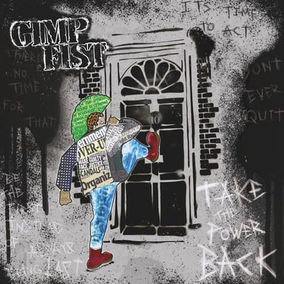 Gimp Fist - Take The Power Back (LP)