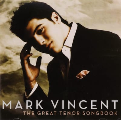 Great Tenor Songbook - Mark Vincent