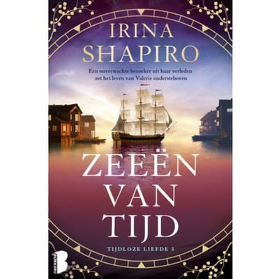 Zeeën Van Tijd - Tijdloze Liefde - Irina Shapiro