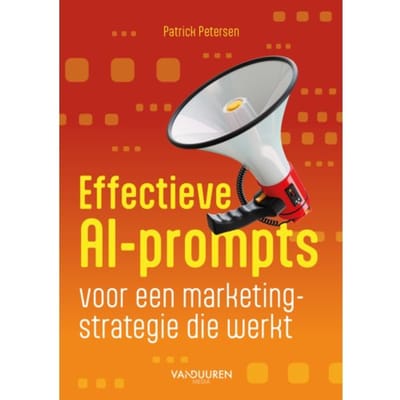 Effectieve Ai-Prompts Voor Een Marketingstrategie Die Werkt - Patrick Petersen