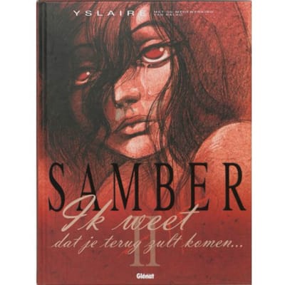 Samber / 2 Ik Weet Dat Je Terug Zult Komen - Yslaire