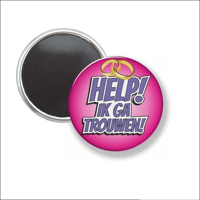 Button Met Magneet 58 MM - Help Ik Ga Trouwen - Roze - NIET VOOR KLEDING