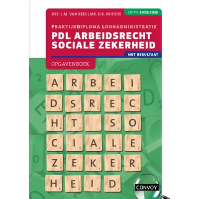 Pdl Arbeidsrecht Sociale Zekerheid / 2025/2026 / Opgavenboek - L.M. van Rees